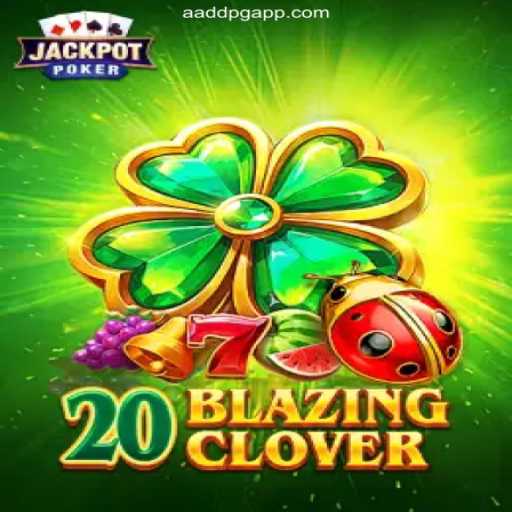 Discover the Excitement of 20BlazingClover: AADDPG.COM's Premier Game